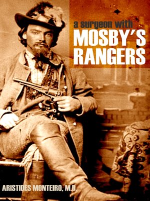 cover image of A Surgeon with Mosby's Rangers
